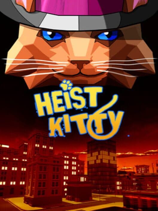 Обложка Heist Kitty: Cats Go a Stray