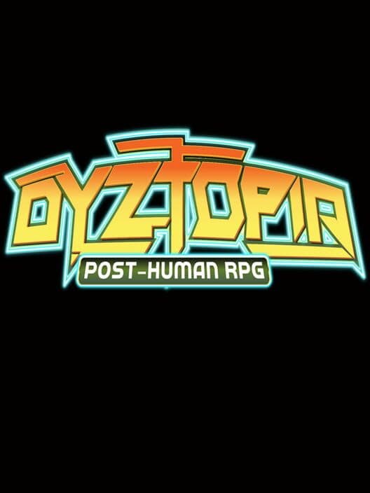 Обложка Dyztopia: Post-Human RPG