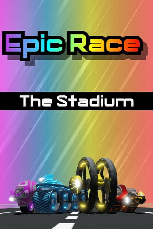 Обложка Epic Race: The Stadium