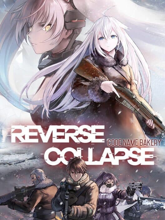 Обложка Reverse Collapse: Code Name Bakery