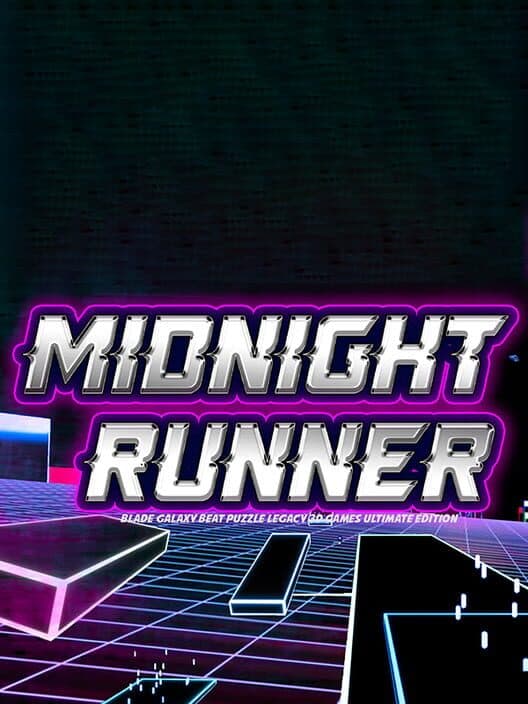 Обложка Midnight Runner: Blade Galaxy Beat Puzzle Legacy 3D Games Ultimate Edition