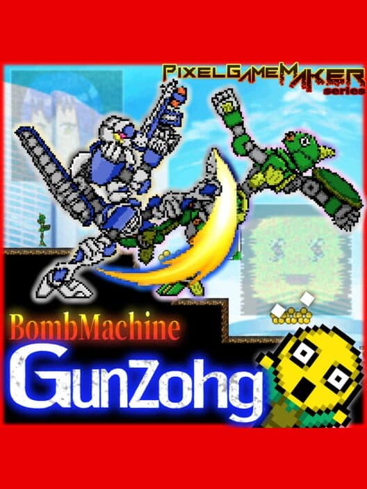 Обложка Pixel Game Maker Series BombMachine Gunzohg