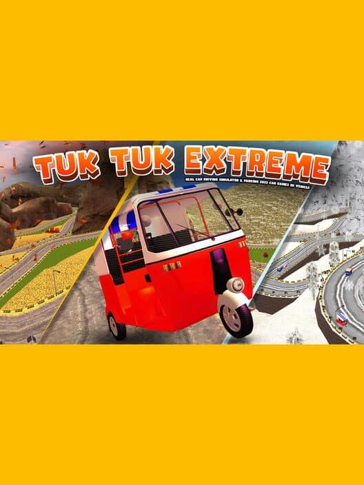 Обложка Tuk Tuk Extreme: Real Car Driving Simulator & Parking 2023 Car Games 3D Vehicle