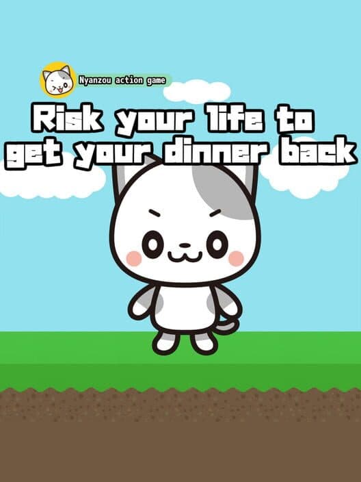 Обложка Risk your life to get your dinner back Nyanzou action game