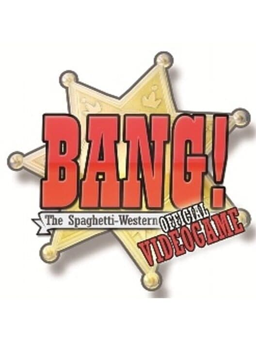 Обложка Bang! The Official Video Game