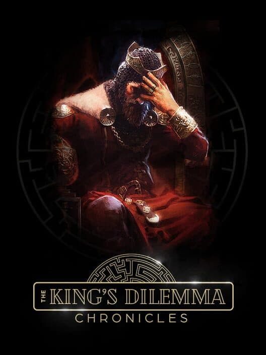 Обложка The King's Dilemma: Chronicles