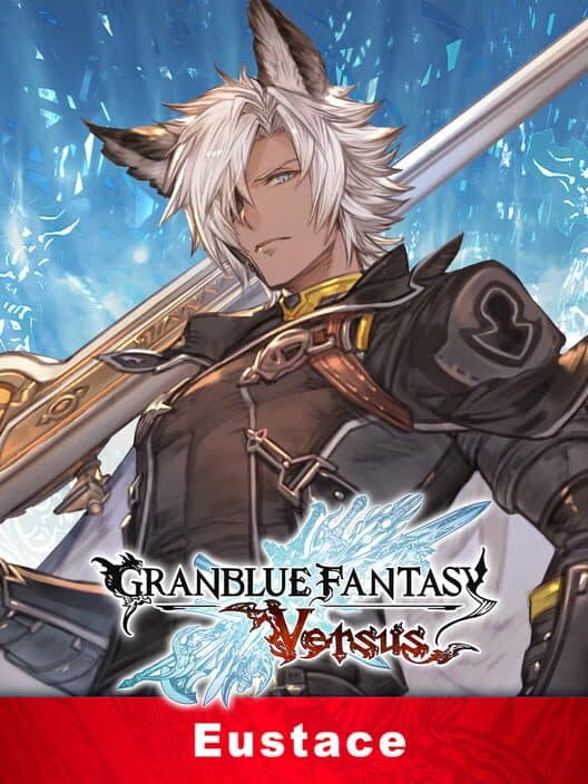 Обложка Granblue Fantasy: Versus - Eustace