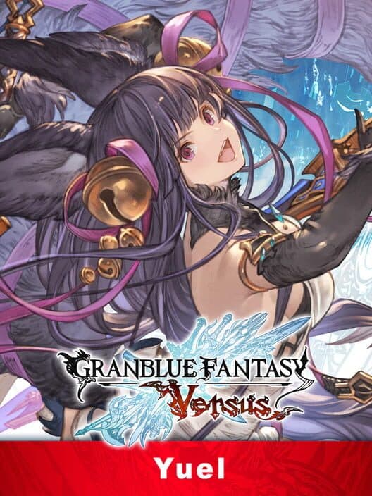Обложка Granblue Fantasy: Versus - Yuel