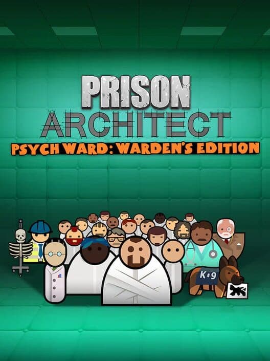 Обложка Prison Architect: Psych Ward - Warden's Edition