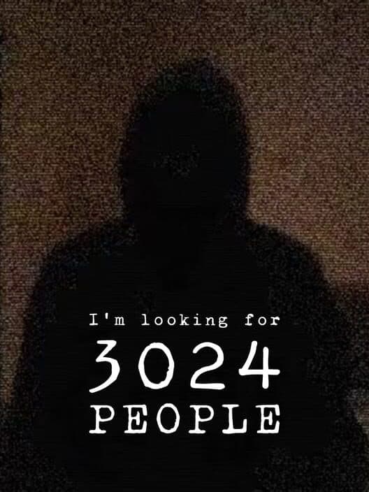 Обложка I'm looking for 3024 people