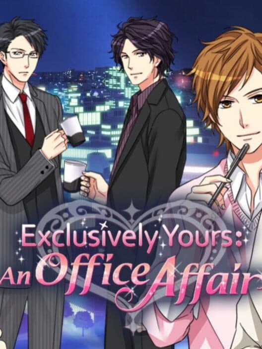 Обложка Exclusively Yours: An Office Affair