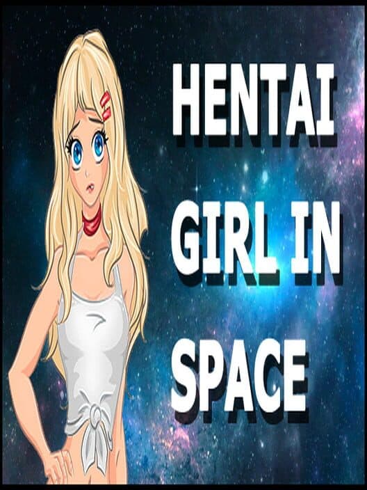 Обложка Hentai Girl in Space