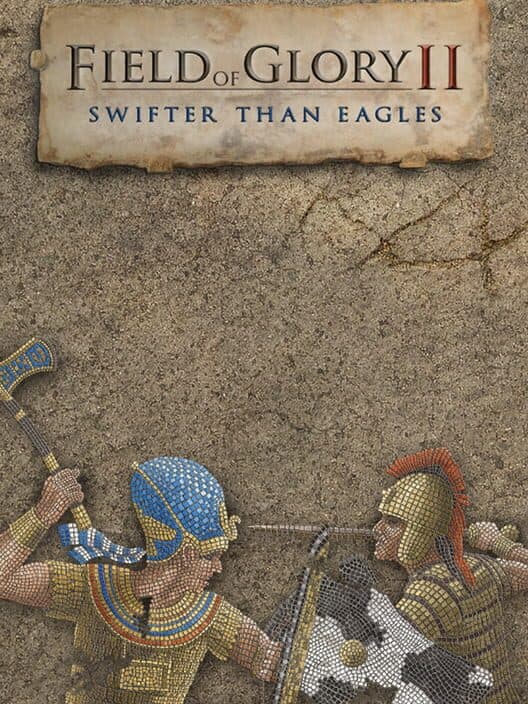 Обложка Field of Glory II: Swifter than Eagles