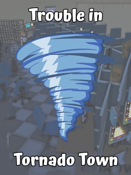 Обложка Trouble in Tornado Town