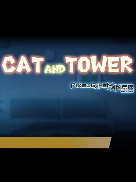 Обложка Pixel Game Maker Series: Cat and Tower