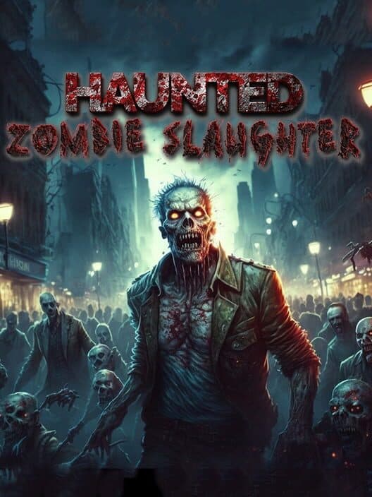 Обложка Haunted Zombie Slaughter