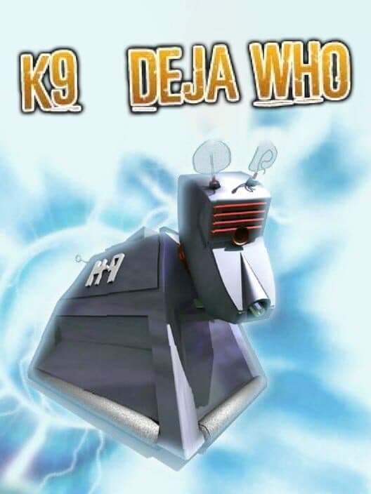 Обложка Doctor Who: K9 Deja Who