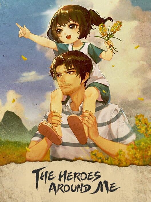 Обложка The Heroes Around Me