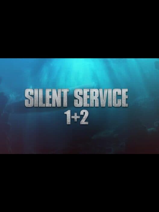 Обложка Silent Service 1 + 2