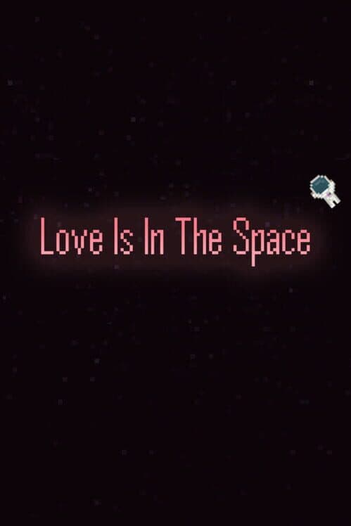 Обложка Love is in the Space