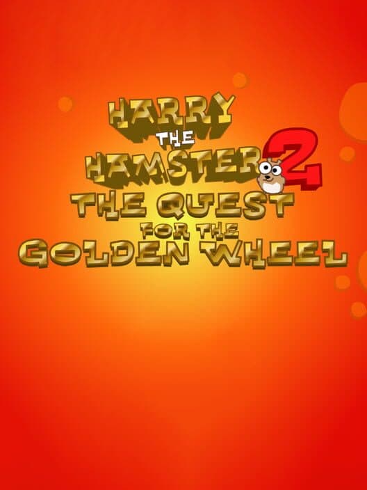 Обложка Harry the Hamster 2: The Quest for the Golden Wheel