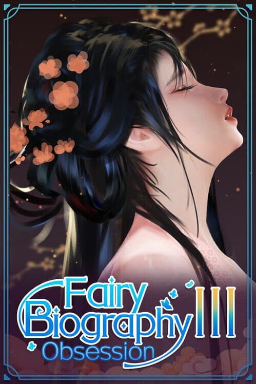 Обложка Fairy Biography 3: Obsession