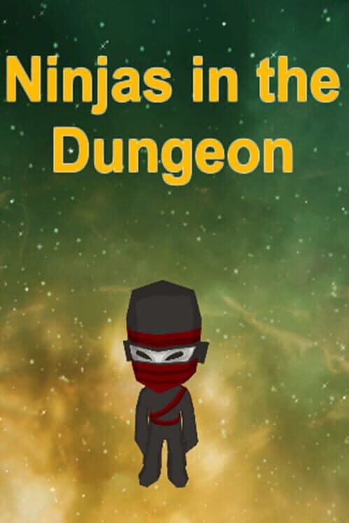 Обложка Ninjas in the Dungeon