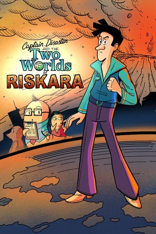 Обложка Captain Disaster and the Two Worlds of Riskara