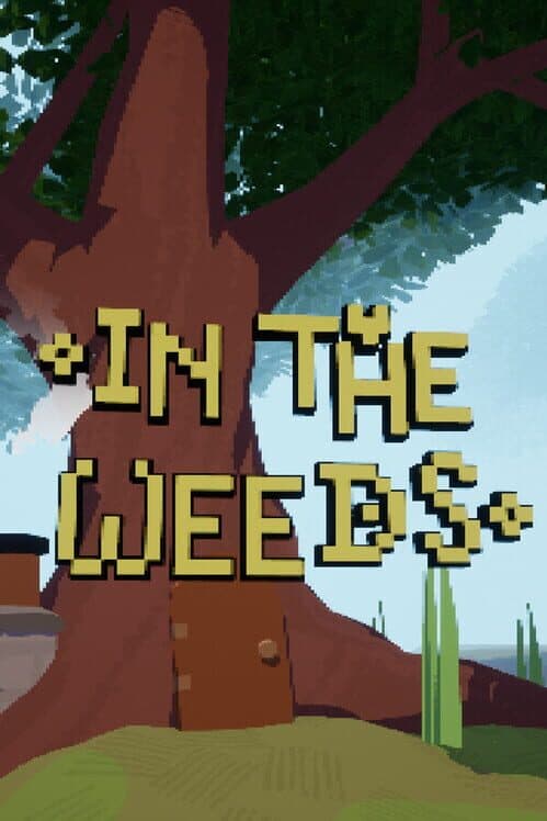 Обложка In the Weeds