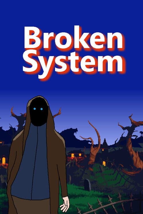 Обложка Broken System