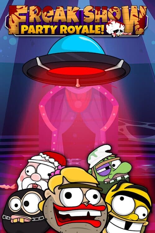 Обложка Freak Show: Party Royale!