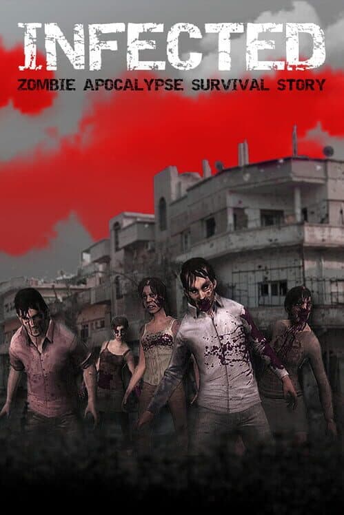 Обложка Infected: Zombie Apocalypse Survival Story