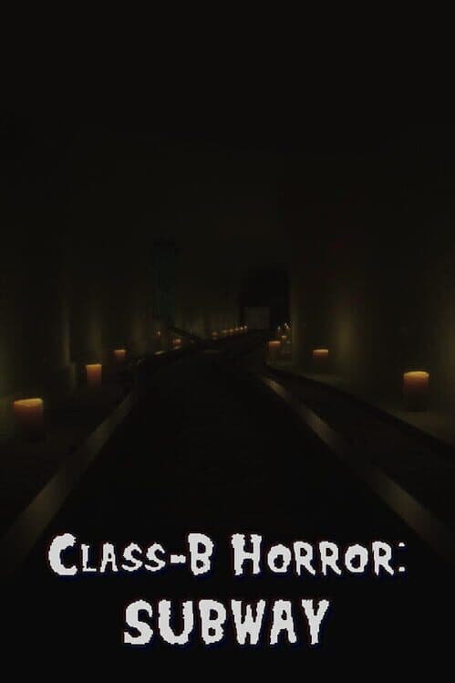 Обложка Class B-Horror: Subway