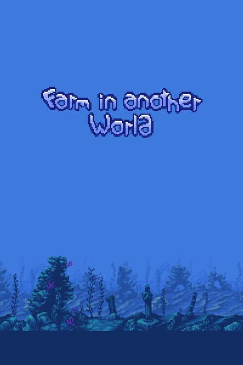 Обложка Farm in Another World