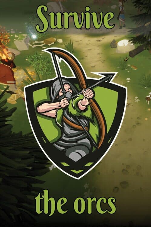 Обложка Survive the Orcs