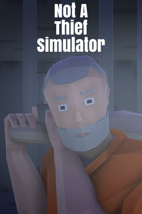 Обложка Not A Thief Simulator