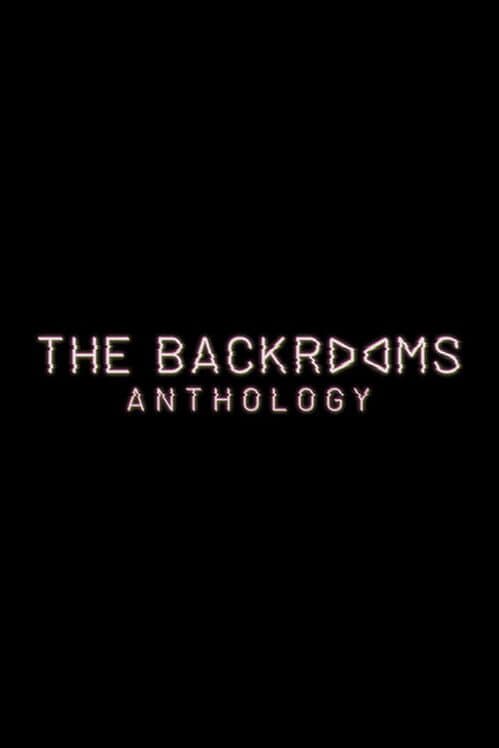 Обложка The Backrooms Anthology