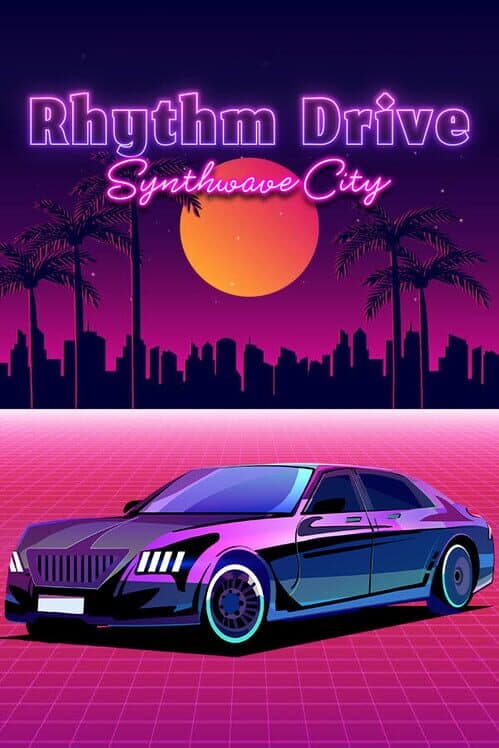 Обложка Rhythm Drive: Synthwave City