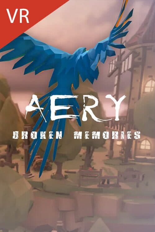 Обложка Aery VR: Broken Memories