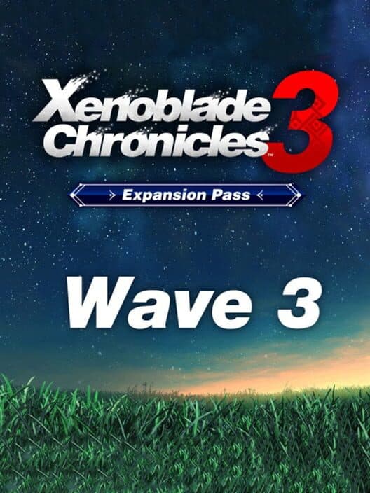 Обложка Xenoblade Chronicles 3: DLC Wave 3