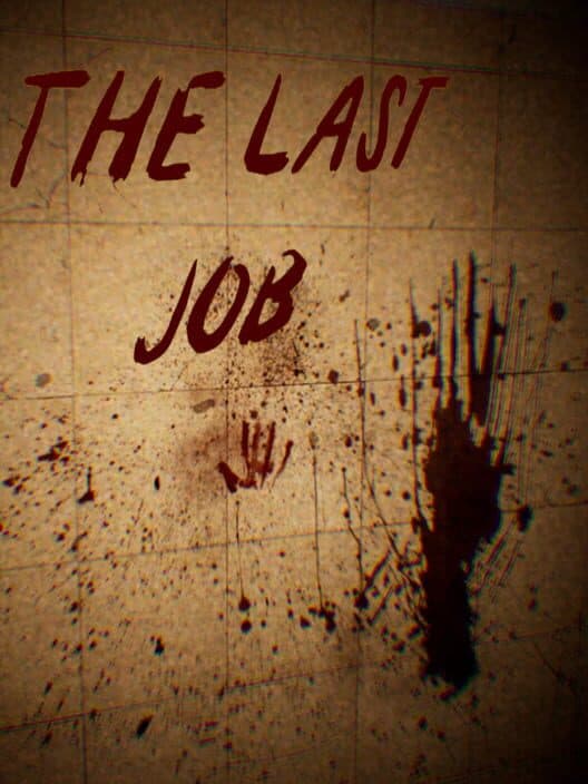 Обложка The Last Job