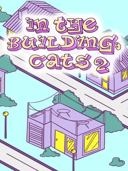 Обложка In the Building: Cats 2