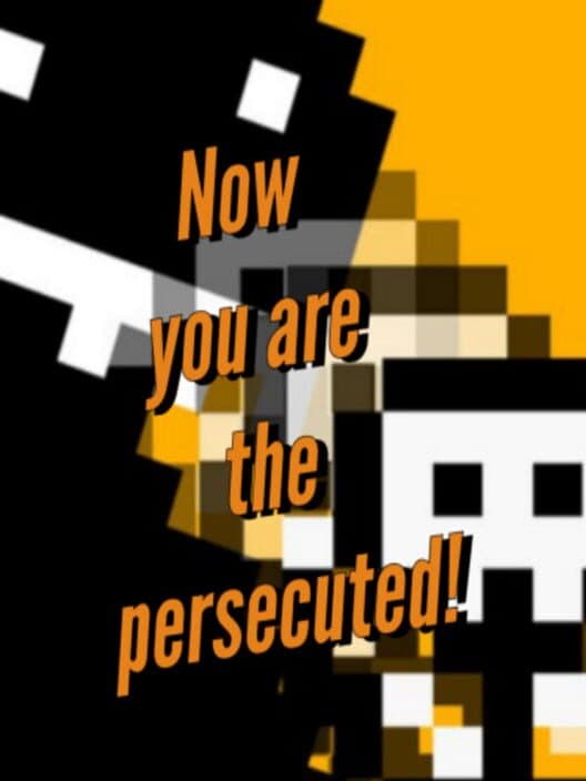 Обложка Now You Are the Persecuted