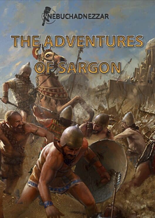 Обложка Nebuchadnezzar: The Adventures of Sargon