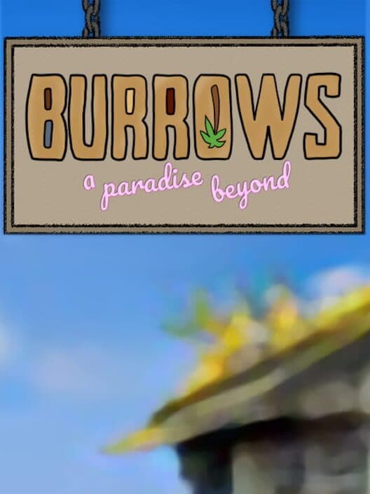 Обложка Burrows: A Paradise Beyond