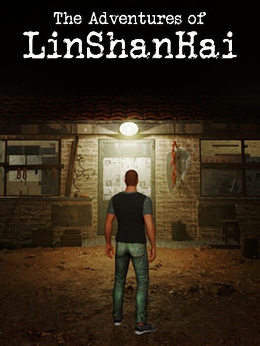 Обложка The Adventures of LinShanHai