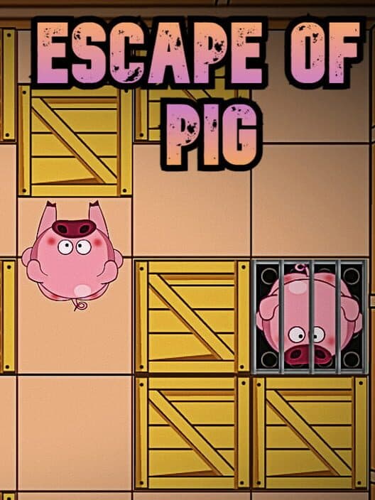 Обложка Escape of Pig