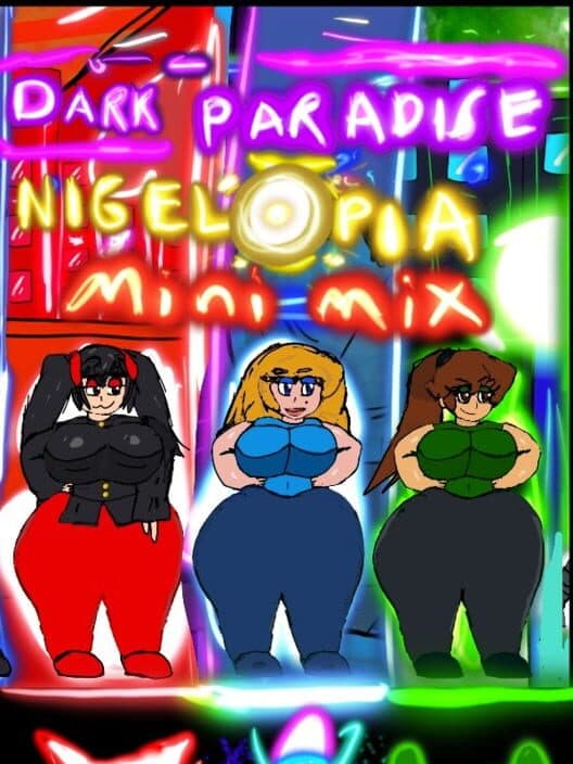 Обложка Dark Paradise Nigelopia: Mini Mix