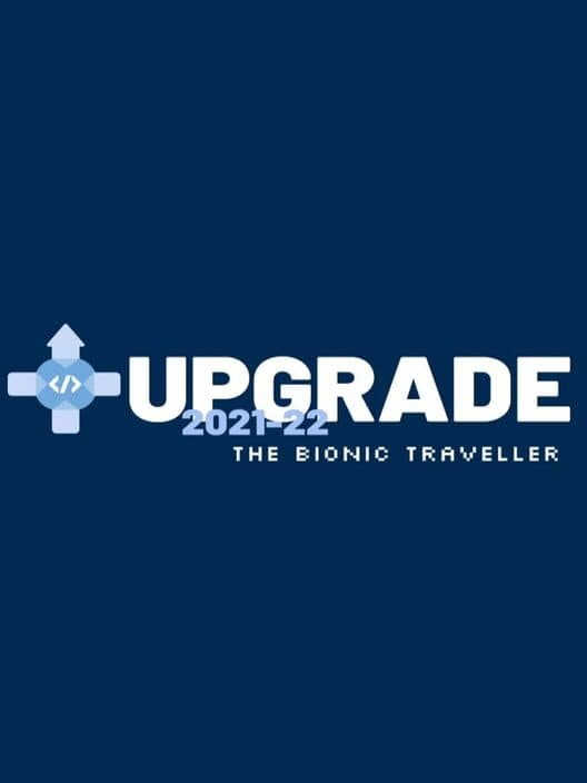 Обложка Upgrade 2021-22: Bionic Traveler