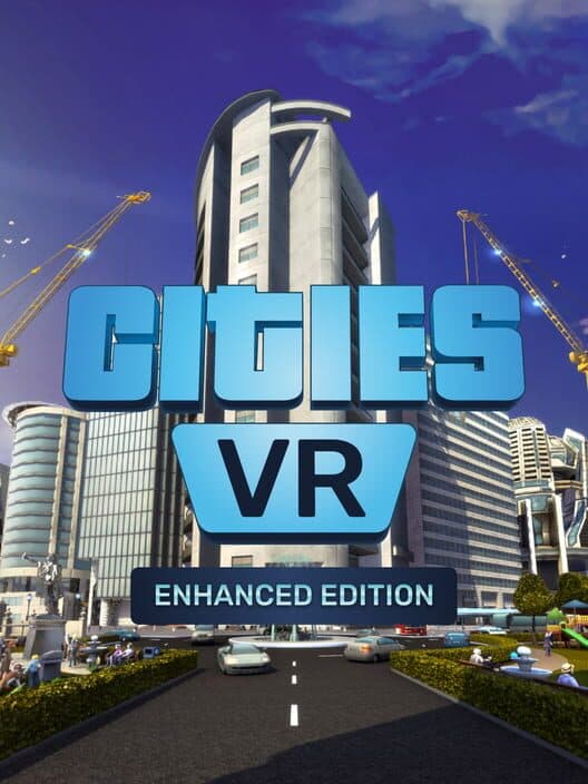 Обложка Cities: VR - Enhanced Edition